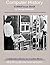 Computer History: A WikiFocus Book (WikiFocus Book Series 357)