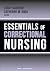 Essentials of Correctional Nursing by Lorry Schoenly