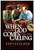 When God Comes Calling