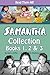Samantha Collection: Books 1, 2 & 3