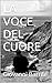 LA VOCE DEL CUORE (Racconti...