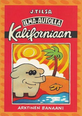 Ilma-autolla Kaliforniaan