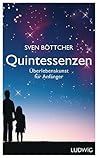 Quintessenzen by Sven Böttcher
