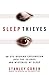 Sleep Thieves by Stanley Coren Sleep Thieves by Stanley Coren