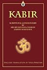 Kabir – Spiritual Commentary by Sri Sri Shyama Charan Lahiri Mahasaya Kabir – Spiritual Commentary by Sri Sri Shyama Charan Lahiri Mahasaya