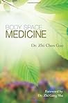 Body Space Medicine Body Space Medicine