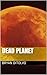 Dead Planet