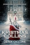 Kristmas Collins by Derek Ciccone