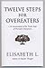Twelve Steps for Overeaters...