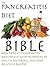 The Pancreatitis Diet Bible