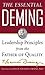 The Essential Demming (PB): Leadership Principles from the Father of Quality