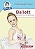 Benny Blu - Ballett: Pirouetten, Tutu und Spitzentanz (German Edition)