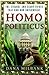 Homo Politicus: The Strange...