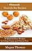 Homemade Granola Bar Recipes - Including Vegan and Gluten-Free Granola Bar Recipes