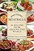How To Make Meatballs: 25 R...
