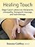 Healing Touch: Edgar Cayce's Advice on Chiropractic, Osteopathy, Therapeutic Massage, and Hydrotherapy