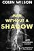 Man Without a Shadow