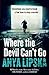 Where the Devil Can’t Go (Kiszka & Kershaw Book 1)