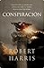 Conspiración by Robert   Harris