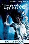 Twisted by Holly Hook