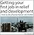 Getting Your First Job in Relief and Development by Nick Macdonald Getting Your First Job in Relief and Development by Nick Macdonald