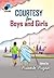 Courtesy for Boys and Girls by Hannah Hagan