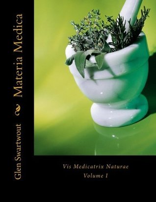 Materia Medica: Vis Medicatrix Naturae (Paperback)