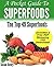 A Pocket Guide to Superfoods