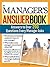 The Manager's Answer Book: Practical Answers to More Than 200 Questions Every Manager Asks