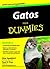 Gatos para Dummies by Gina Spadafori