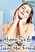 Taking Her Friend (Hypno-Sis, #6)