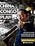 China's Congo Plan: What th...