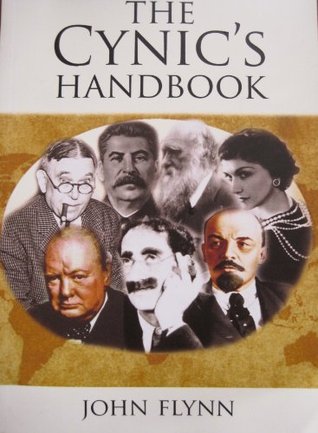 The Cynic's Handbook (Kindle Edition)