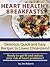 Heart Healthy Breakfasts - ...