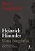 Heinrich Himmler: uma biografia