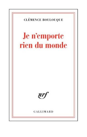 Je n'emporte rien du monde (Kindle Edition)