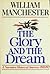 The Glory and the Dream: A ...