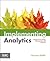 Implementing Analytics: A Blueprint for Design, Development, and Adoption (The Morgan Kaufmann Series on Business Intelligence)