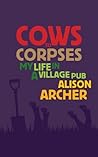 Cows to Corpses -...