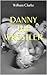 Danny the Wrestler