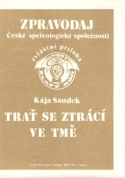 Trať se ztrácí ve tmě