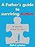 A father's guide to surviving autism. Written by a man for men by Bob Carleton