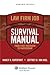 Law Firm Survival Manual by Nancy B. Rapoport