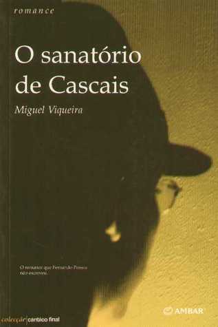 O Sanatório de Cascais