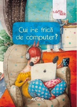 Cui i-e frică de computer