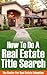 How To Do A Real Estate Tit...