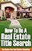 How To Do A Real Estate Title Search by Larry Charles