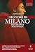 I Signori di Milano. Dai Visconti agli Sforza by Guido Lopez