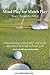 Mind Play for Match Play;Outsmarting your brain and your opponent in head to head golf.