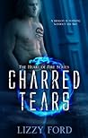 Charred Tears by Lizzy Ford